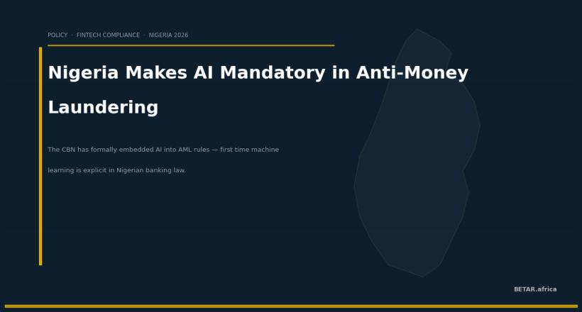 Nigeria's CBN Makes AI Mandatory in Anti-Money Laundering Compliance — BETAR.africa