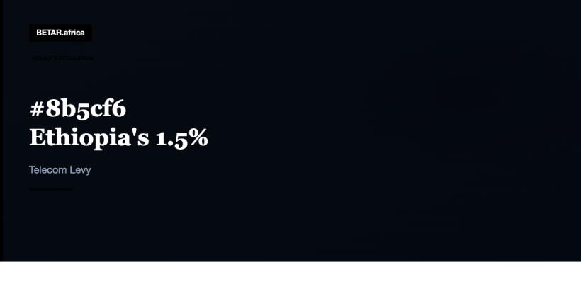 Ethiopia telecom revenue levy rural connectivity fund 2026 — BETAR.africa