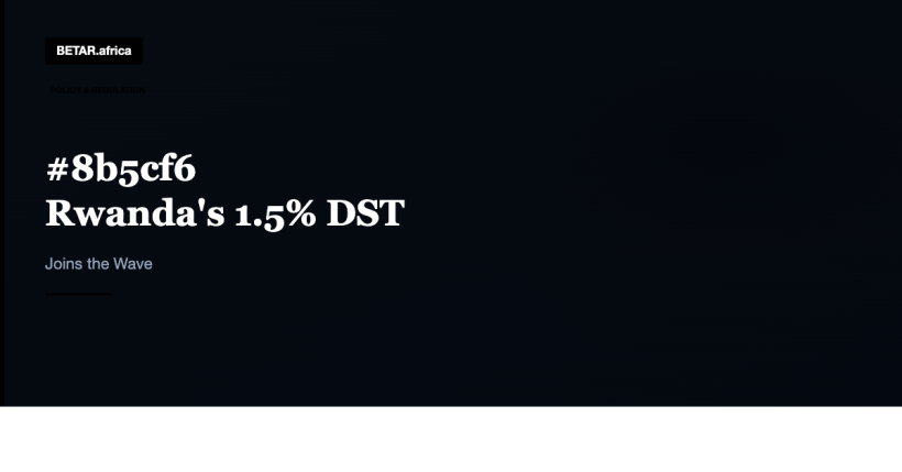 Rwanda 1.5 percent digital services tax Africa DST wave 2026 — BETAR.africa