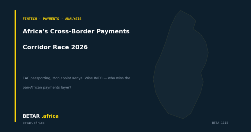 Africa cross-border payments corridor race 2026